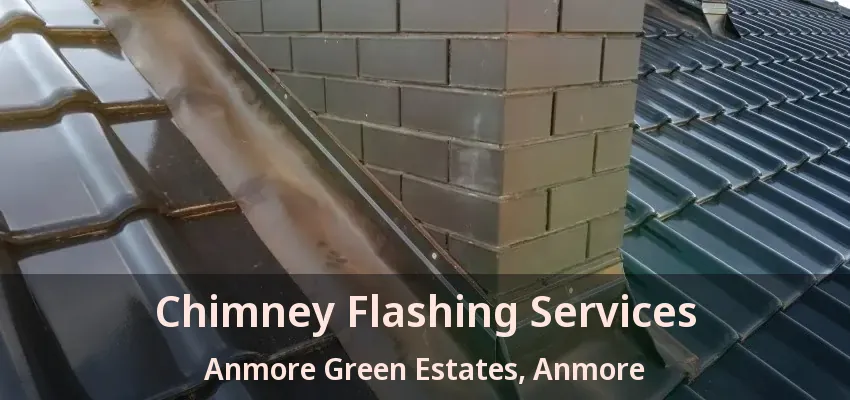 Chimney Flashing Services Anmore Green Estates, Anmore - BC