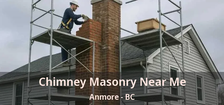 Chimney Masonry Near Me Anmore - BC