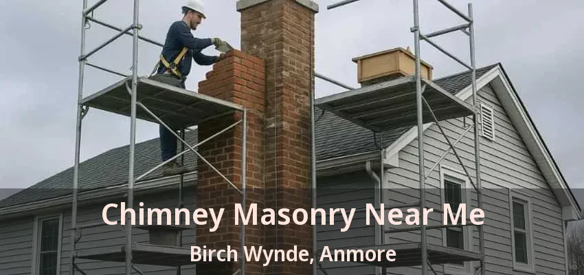 Chimney Masonry Near Me Birch Wynde, Anmore - BC