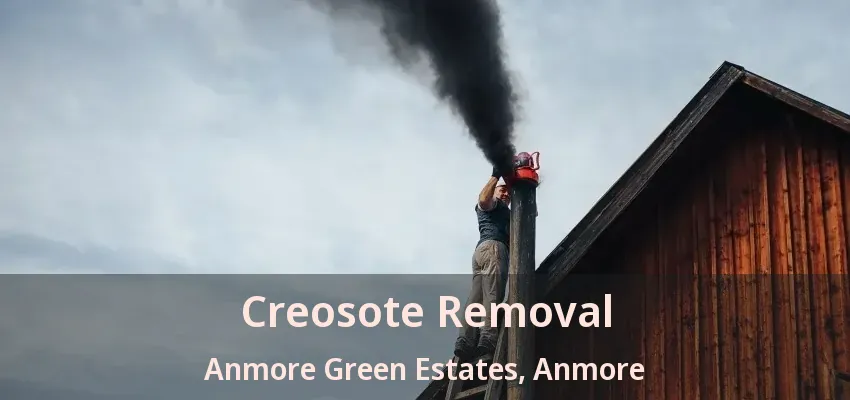 Creosote Removal Anmore Green Estates, Anmore - BC