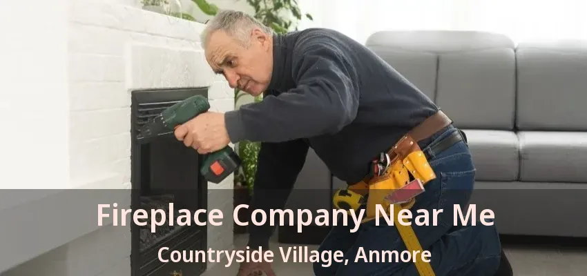 Fireplace Company Near Me Countryside Village, Anmore - BC
