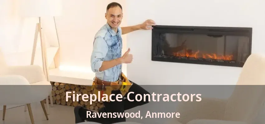 Fireplace Contractors Ravenswood, Anmore - BC
