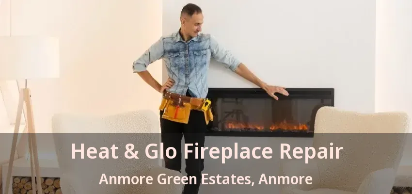 Heat & Glo Fireplace Repair Anmore Green Estates, Anmore - BC