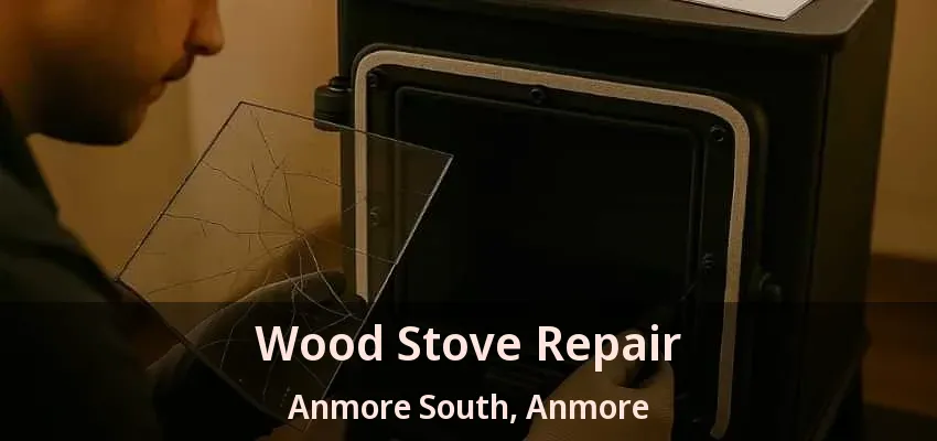 Wood Stove Repair Anmore South, Anmore - BC